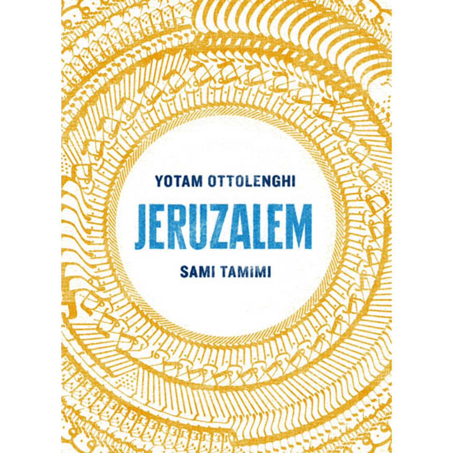 Jeruzalem Yotam Ottolenghi en Sami Tamimi 9789059564664