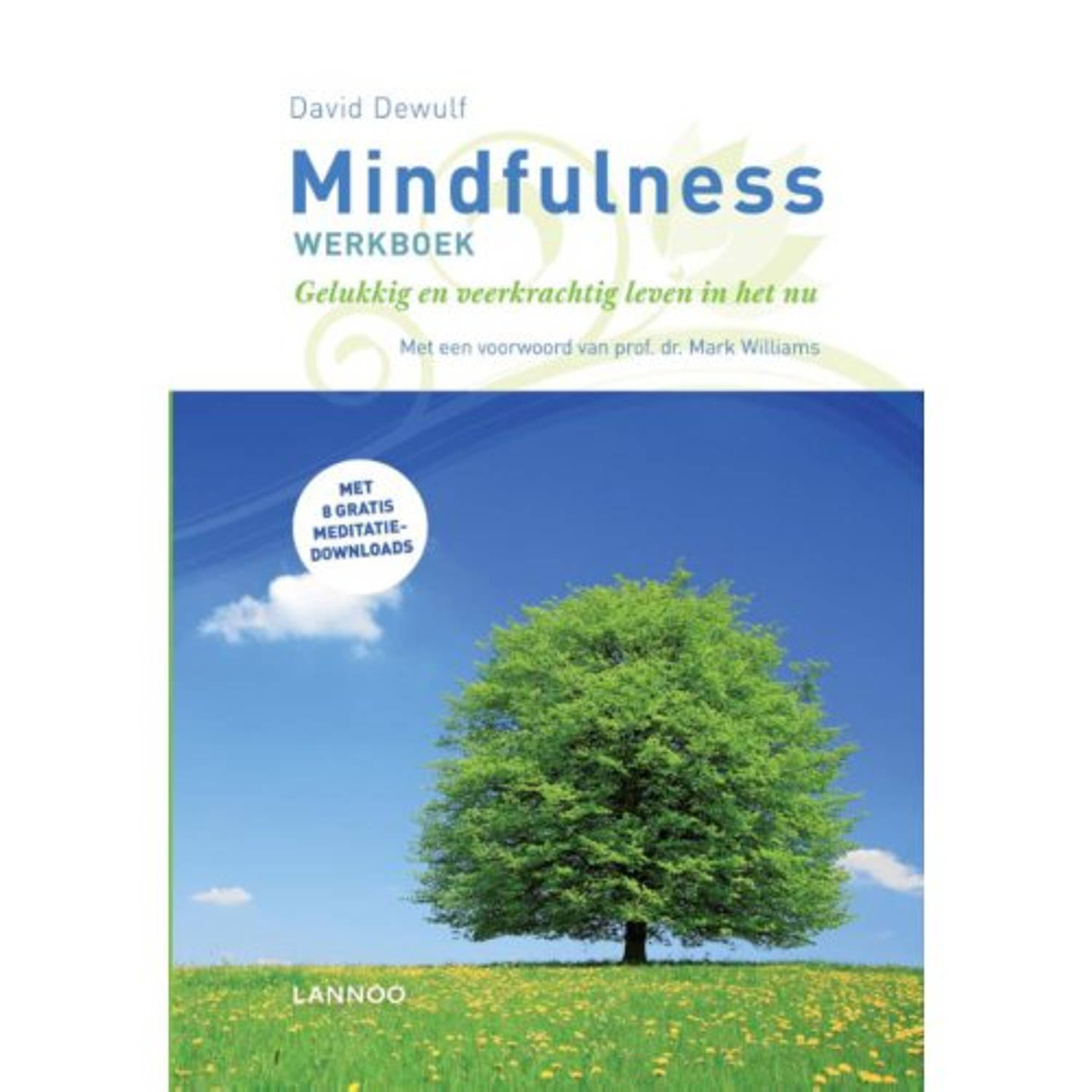 Mindfulness Werkboek - (ISBN:9789401451758)