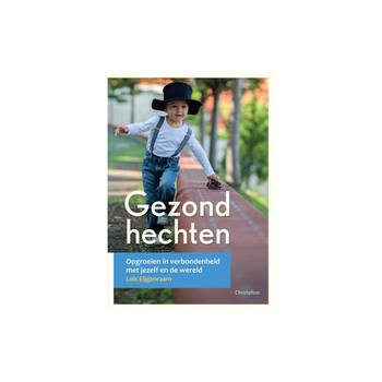 Christofoor Gezond hechten (pb)