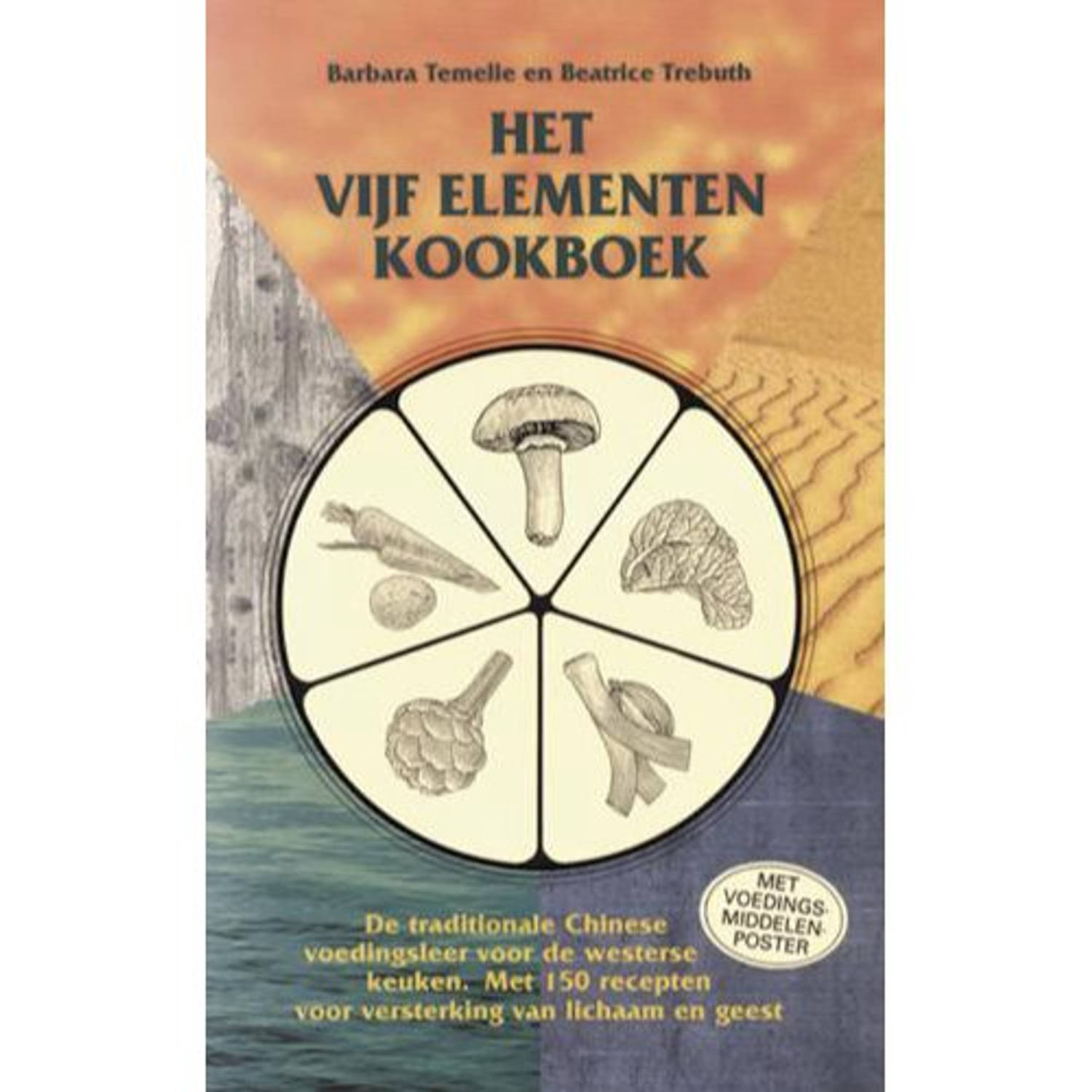 Het vijf elementen kookboek - (ISBN:9789063783167)