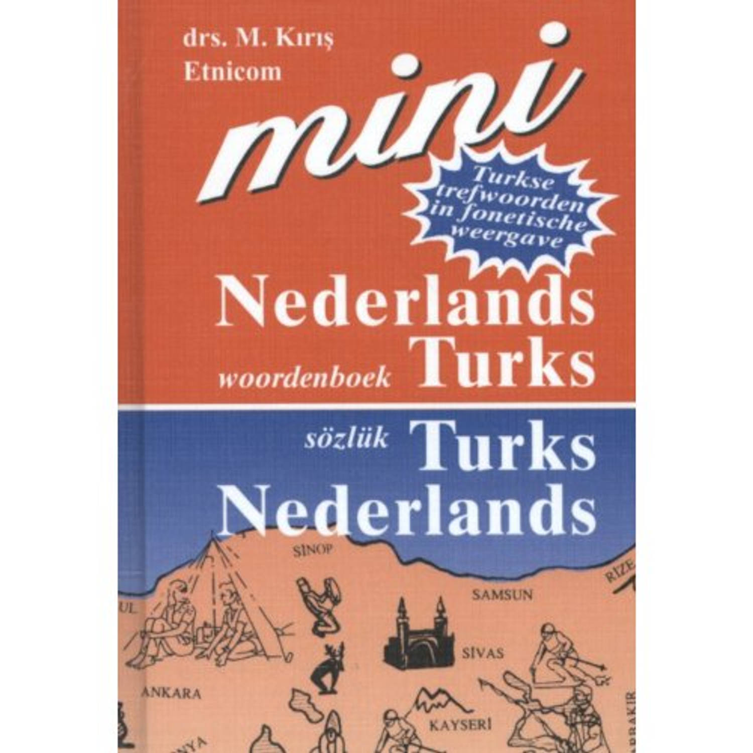 Nederlands-Turks Turks-Nederlands;