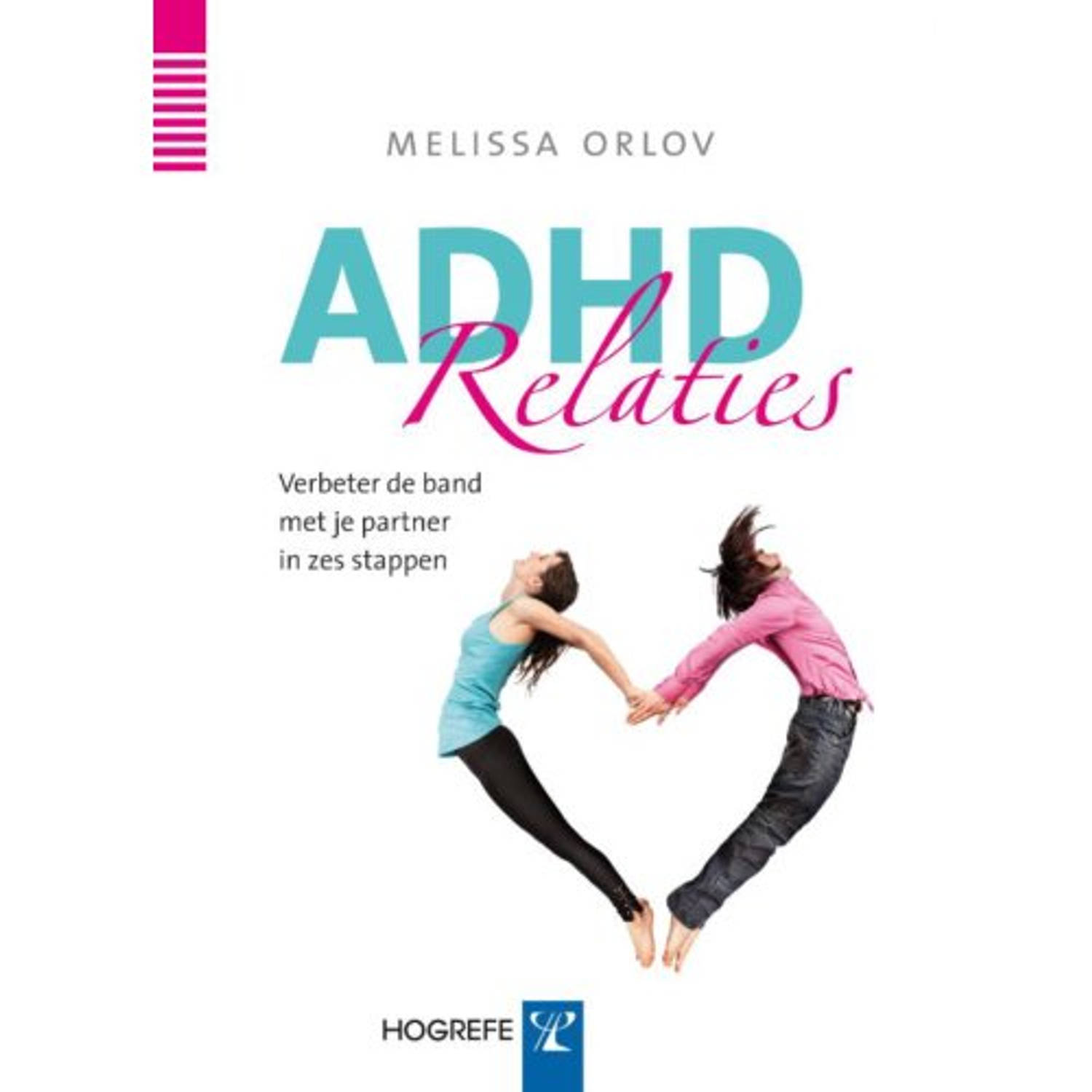 Adhd Relaties - (ISBN:9789079729463)