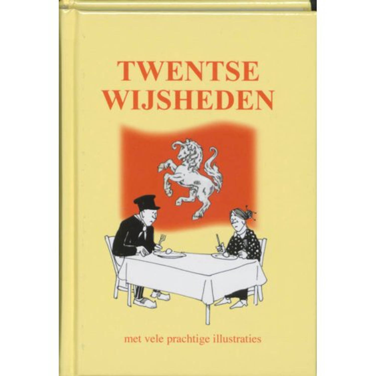 Twentse Wijsheden - (ISBN:9789055134328)
