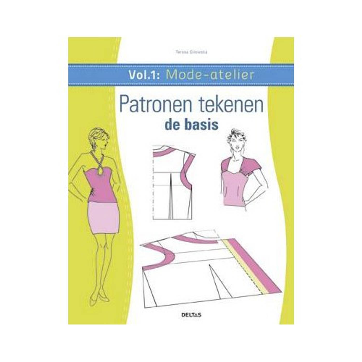 Mode-Atelier / Vol.1 - Patronen Tekenen - De Basis - (ISBN:9789044736519)