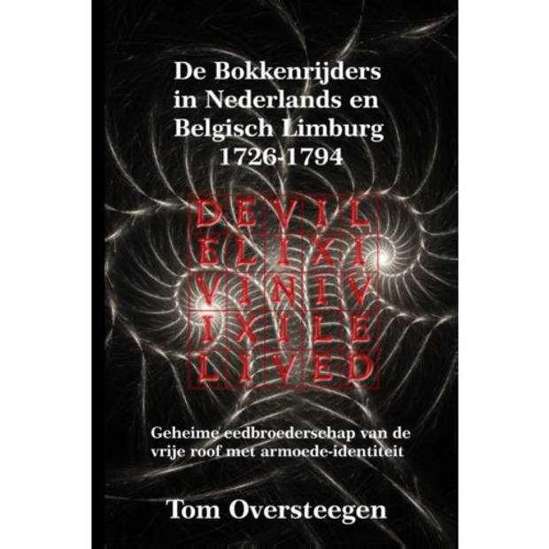 De Bokkenrijders In Nederlands En Belgisch Limburg