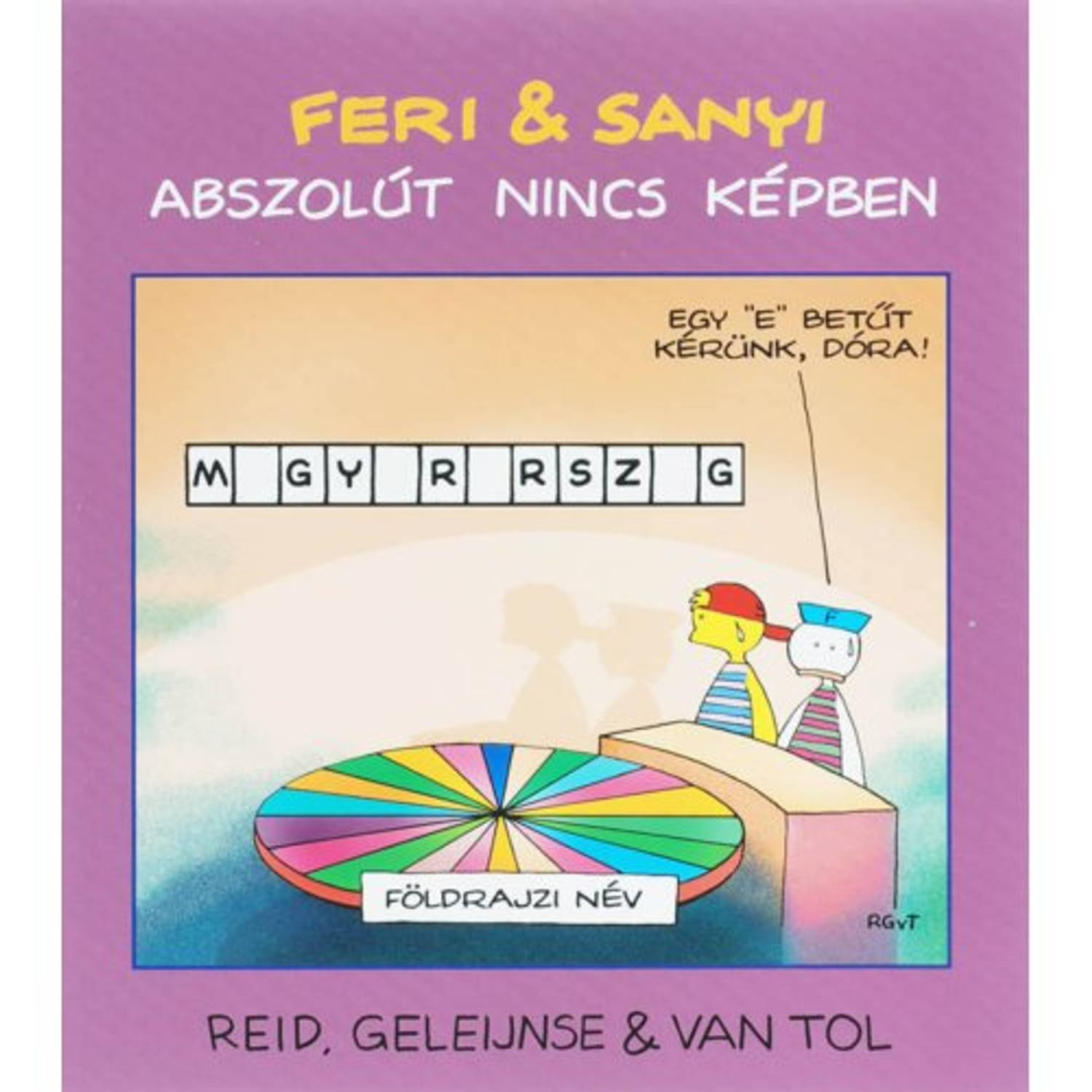 Feri & Sanyi Abszolut Nincs Kepben / Hongaarse