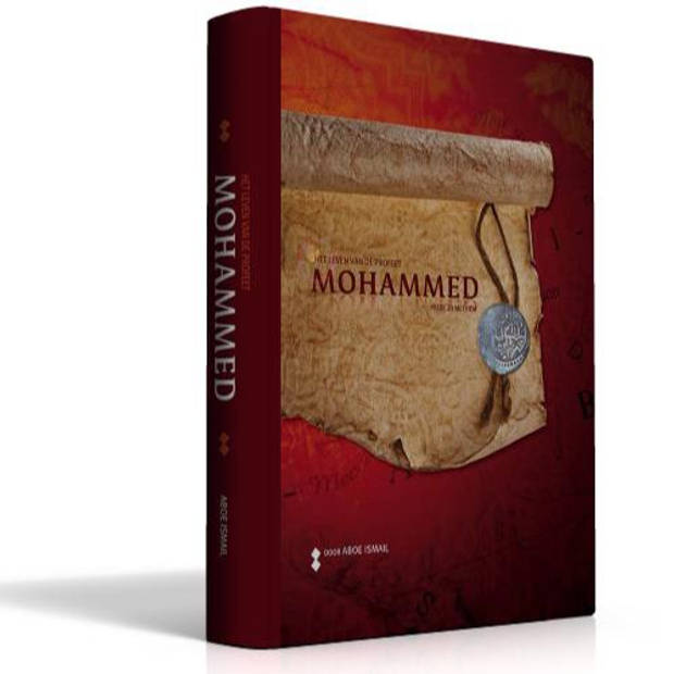 Het leven van de Profeet Mohammed (vrede zij met