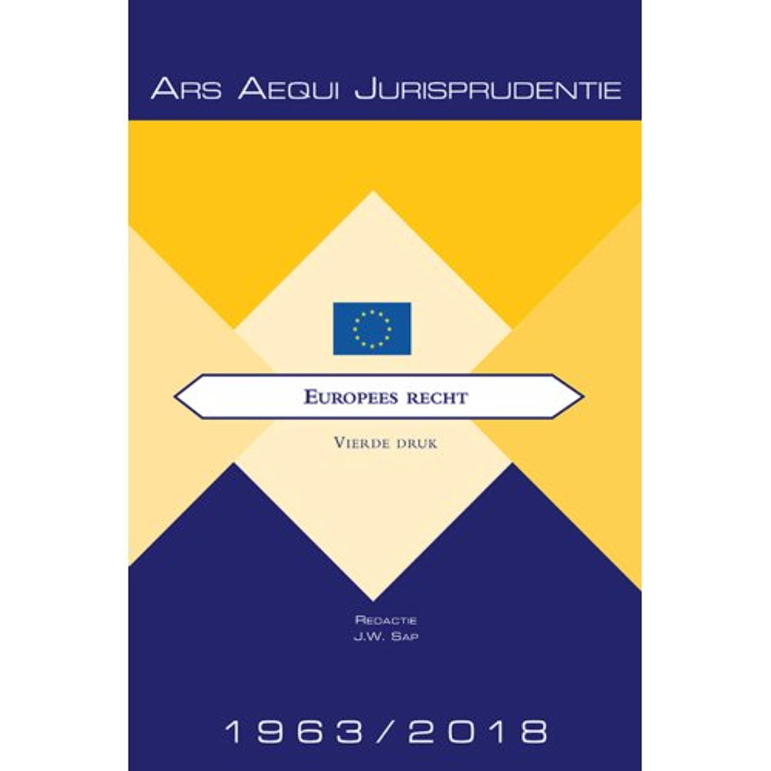 Jurisprudentie Europees Recht 1963-2018 - Ars