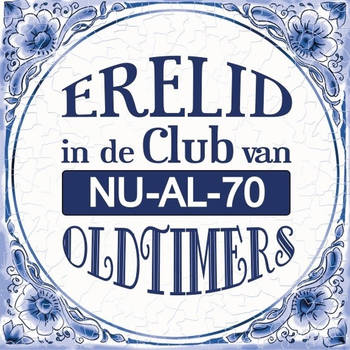 Feestartikelen Delfts blauwe teksttegel 70 jaar oldtimers - Fopartikelen
