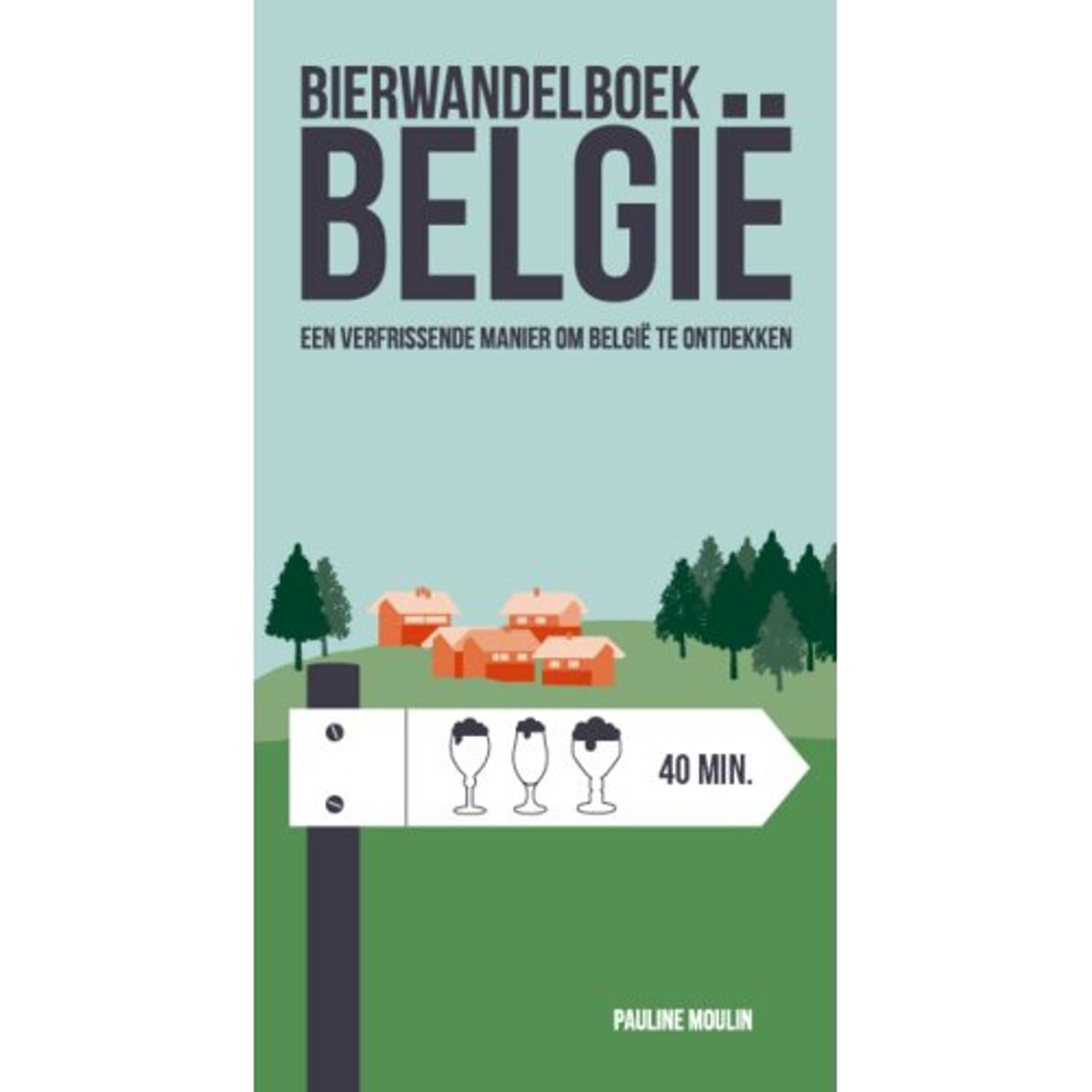 Bierwandelboek België - (ISBN:9789460582448)