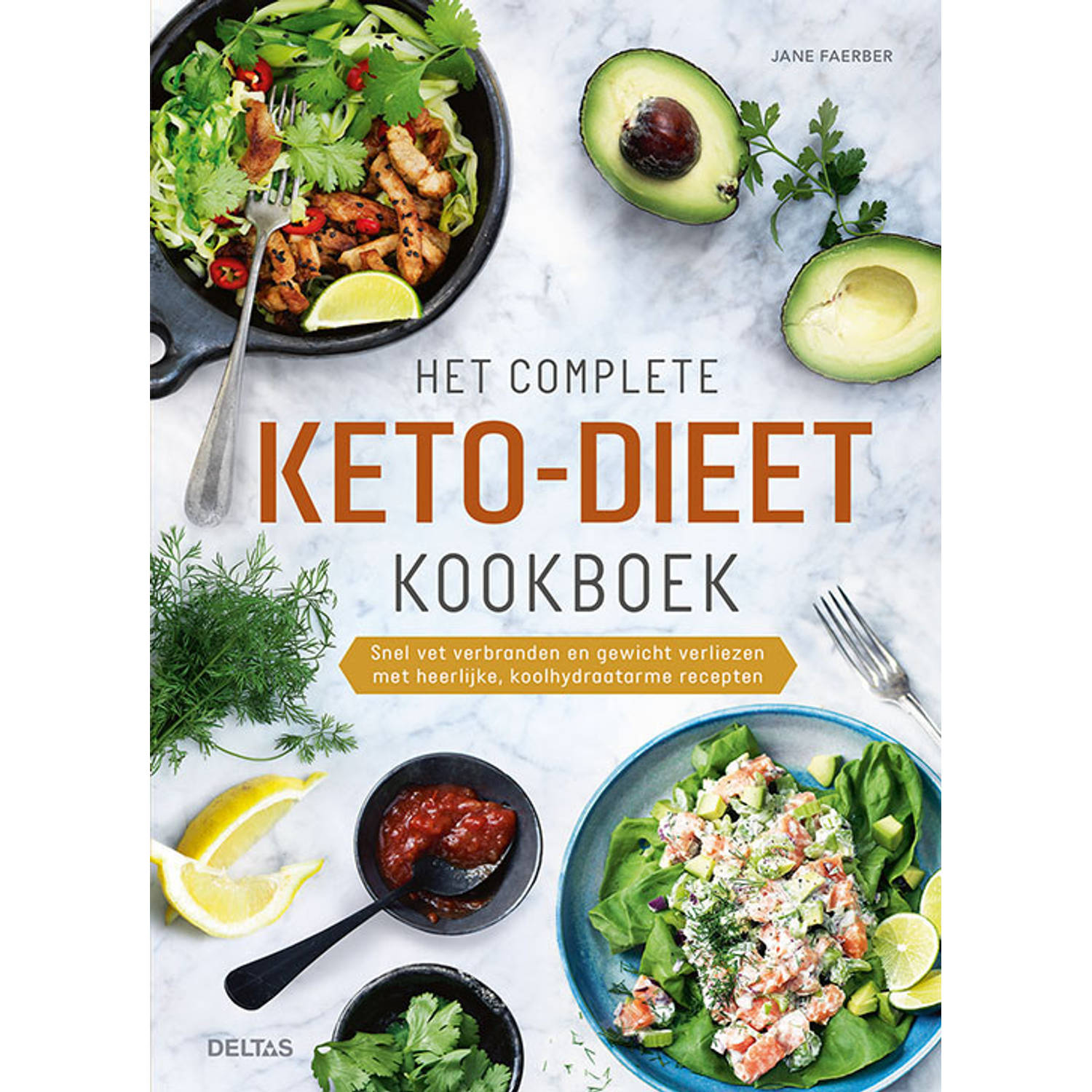 Deltas Het Complete Keto-dieet Kookboek
