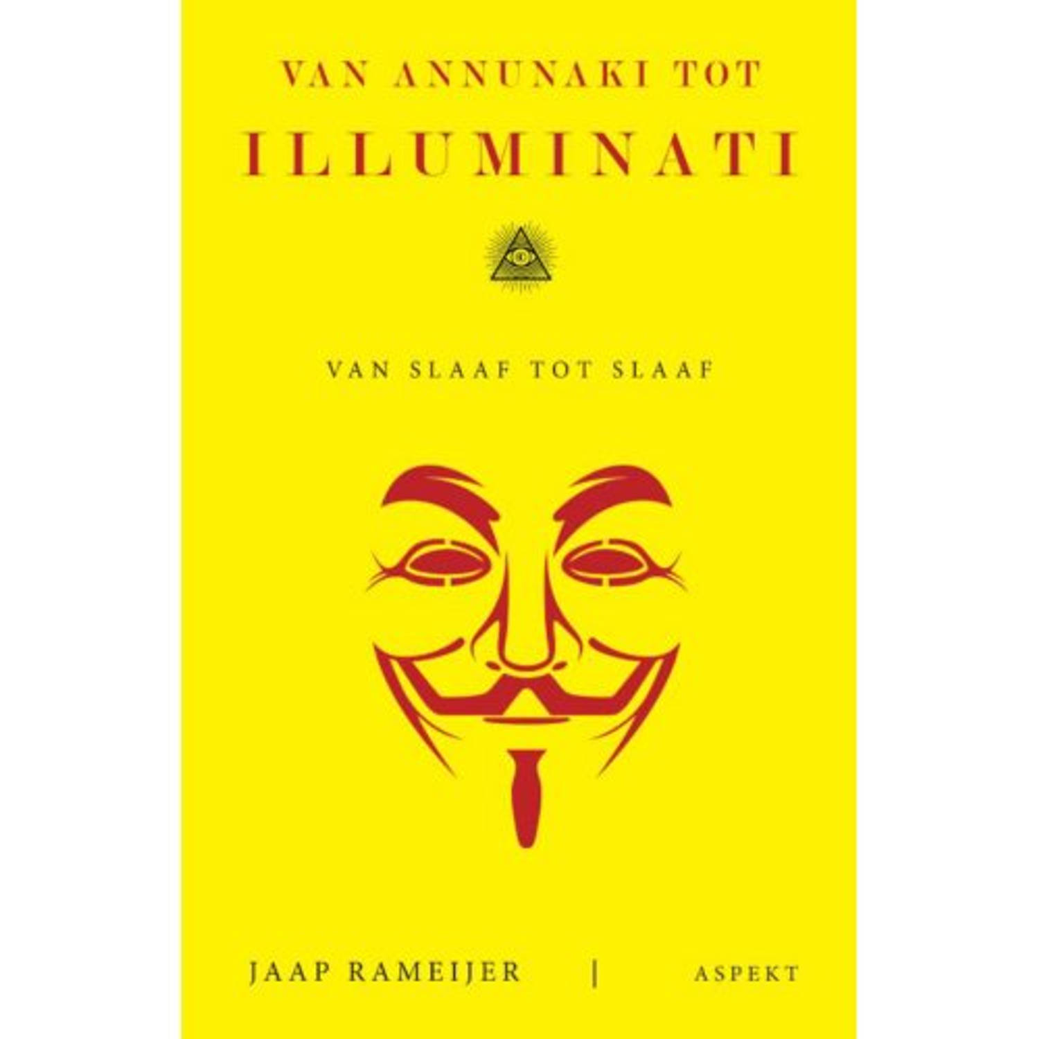 Van Anunnaki Tot Illuminati - (ISBN:9789463387224)