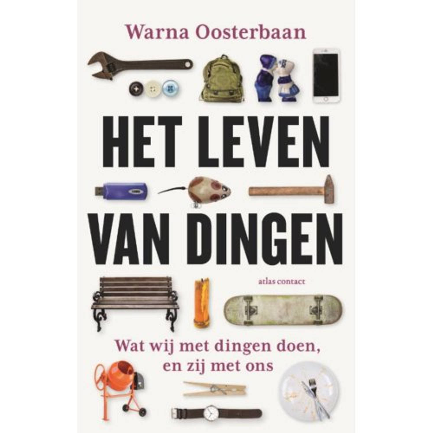 Het Leven Van Dingen - (ISBN:9789045037233)