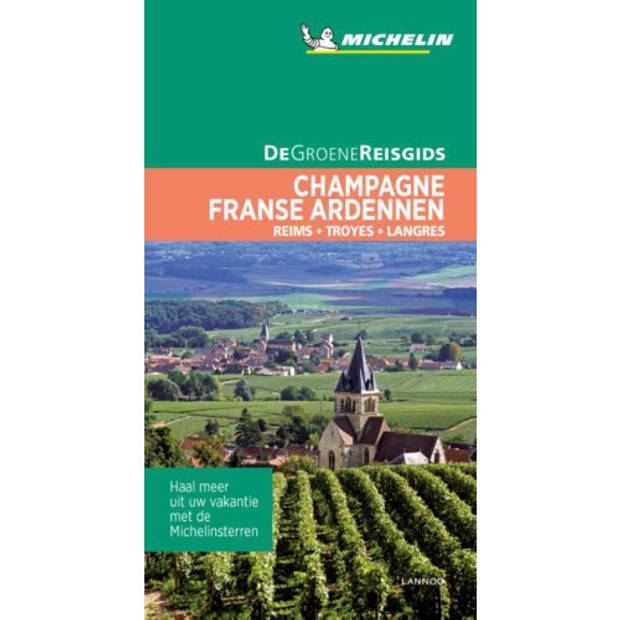 De Groene Reisgids - Champagne / Franse Ardennen
