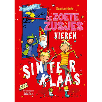 De Fontein De ZOETE ZUSJES vieren Sinterklaas 4+