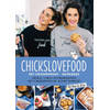 Chickslovefood: Het vriezerproof-kookboek