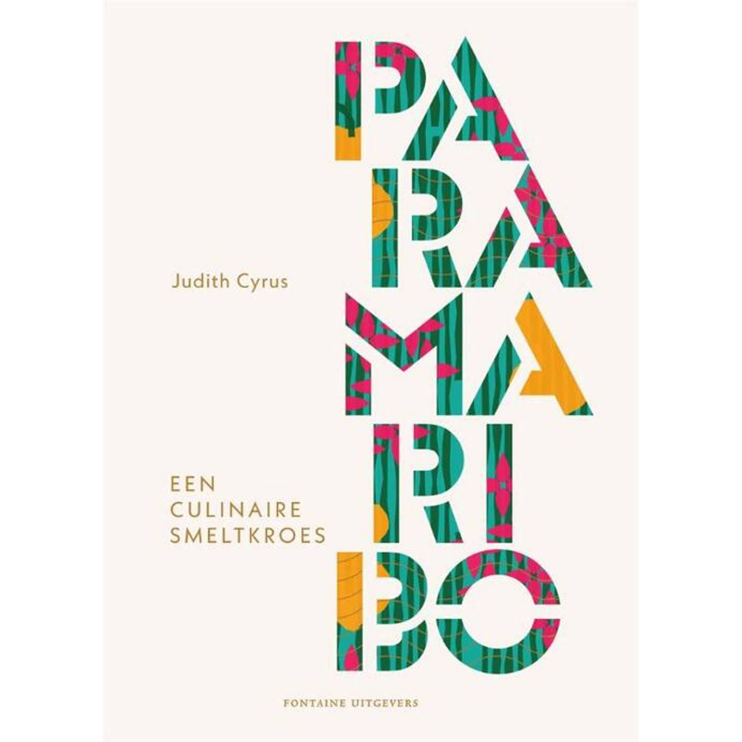 Paramaribo - (ISBN:9789464040487)