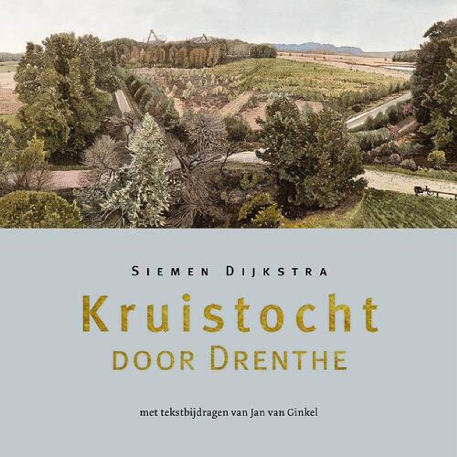 Kruistocht door Drenthe - (ISBN:9789050482103)