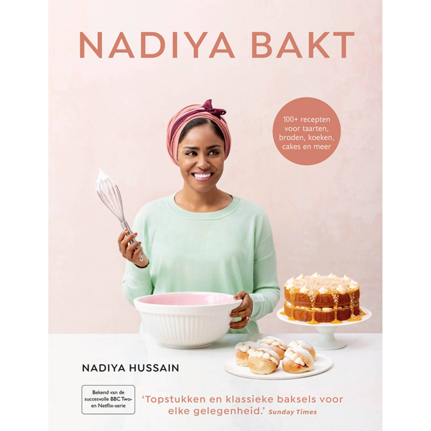Nadiya Bakt - (ISBN:9789024595877)