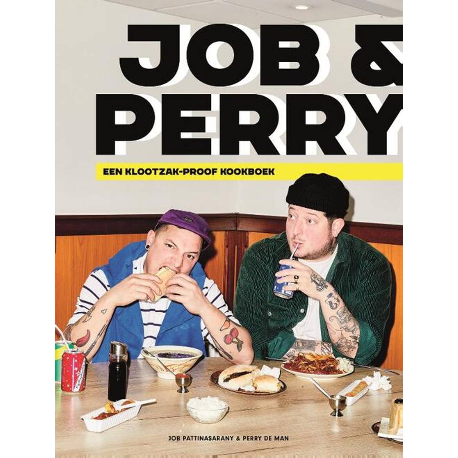 Job en Perry. Een klootzak-proof kookboek, Pattinasarany, Job, Hardcover