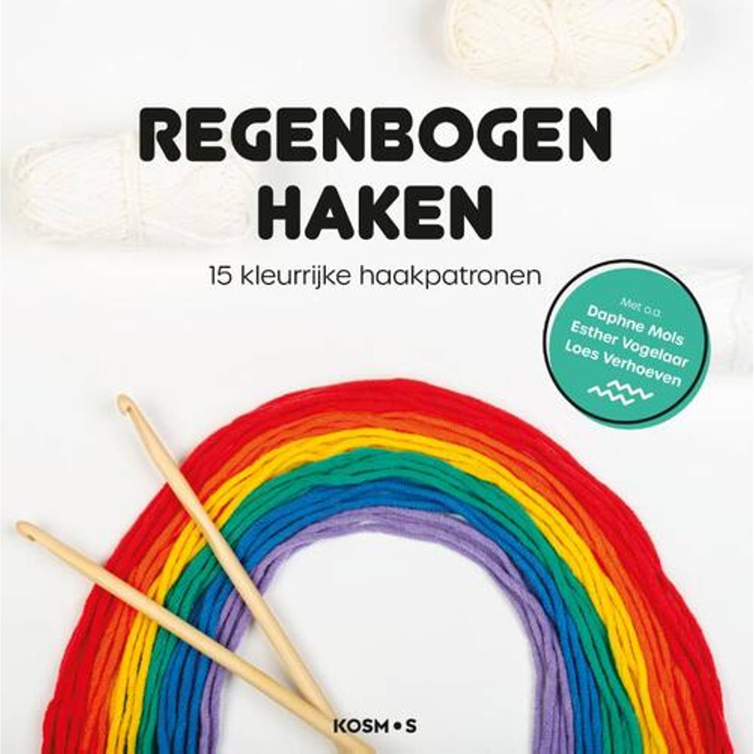 Regenbogen haken. 15 kleurrijke haakpatronen, Verhoeven, Loes, Paperback