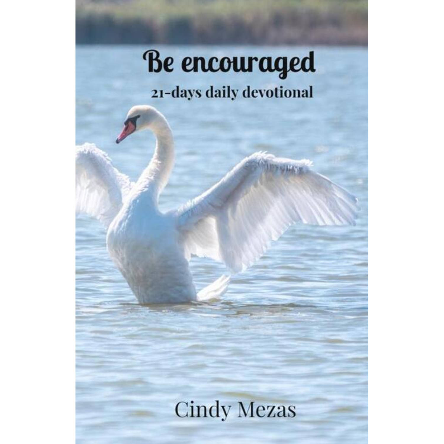 Be encouraged - (ISBN:9789403625782)