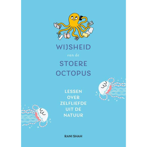 Wijsheid van de stoere octopus