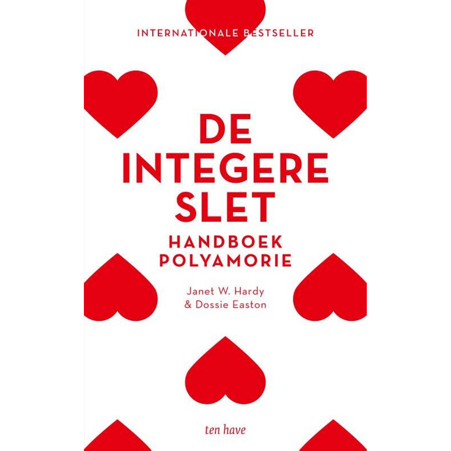 De integere slet - (ISBN:9789025909598)