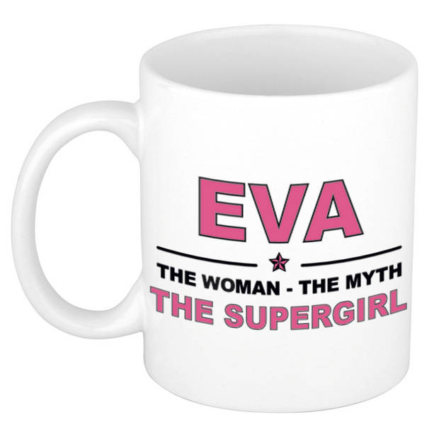 Naam cadeau mok/ beker Eva The woman, The myth the supergirl 300 ml - Naam mokken