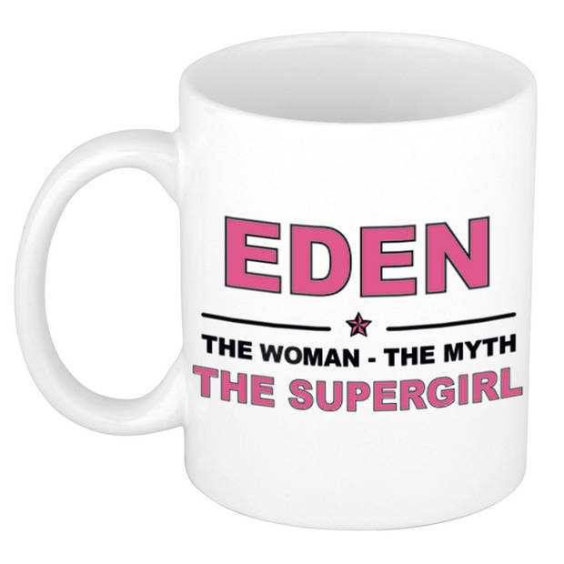 Naam cadeau mok/ beker Eden The woman, The myth the supergirl 300 ml - Naam mokken