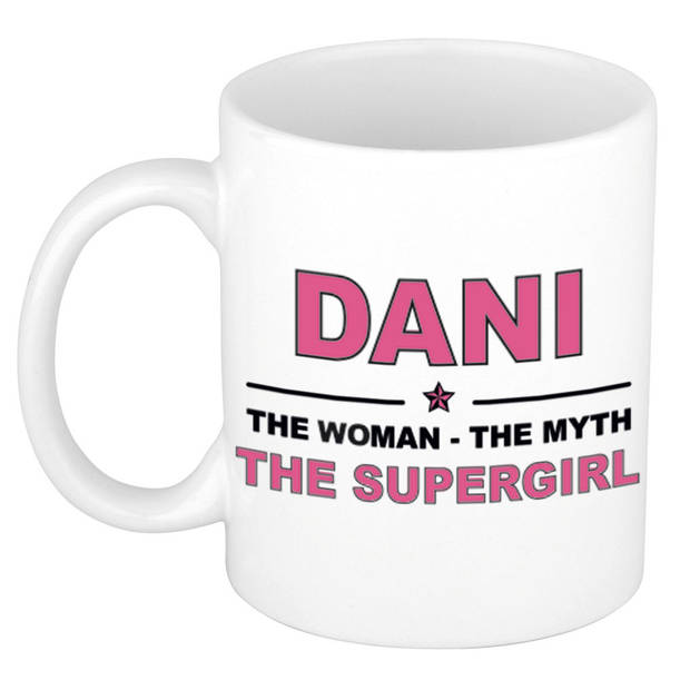 Naam cadeau mok/ beker Dani The woman, The myth the supergirl 300 ml - Naam mokken