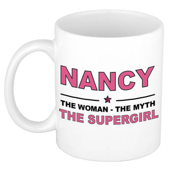Naam cadeau mok/ beker Nancy The woman, The myth the supergirl 300 ml - Naam mokken