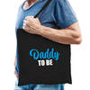 Daddy to be cadeau katoenen tas zwart voor heren - Cadeau aanstaande papa - Feest Boodschappentassen