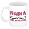 Naam cadeau mok/ beker Nadia The woman, The myth the supergirl 300 ml - Naam mokken