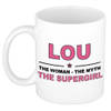 Naam cadeau mok/ beker Lou The woman, The myth the supergirl 300 ml - Naam mokken