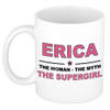 Naam cadeau mok/ beker Erica The woman, The myth the supergirl 300 ml - Naam mokken