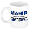 Naam cadeau mok/ beker Mahir The man, The myth the legend 300 ml - Naam mokken