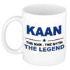 Naam cadeau mok/ beker Kaan The man, The myth the legend 300 ml - Naam mokken