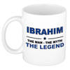 Naam cadeau mok/ beker Ibrahim The man, The myth the legend 300 ml - Naam mokken
