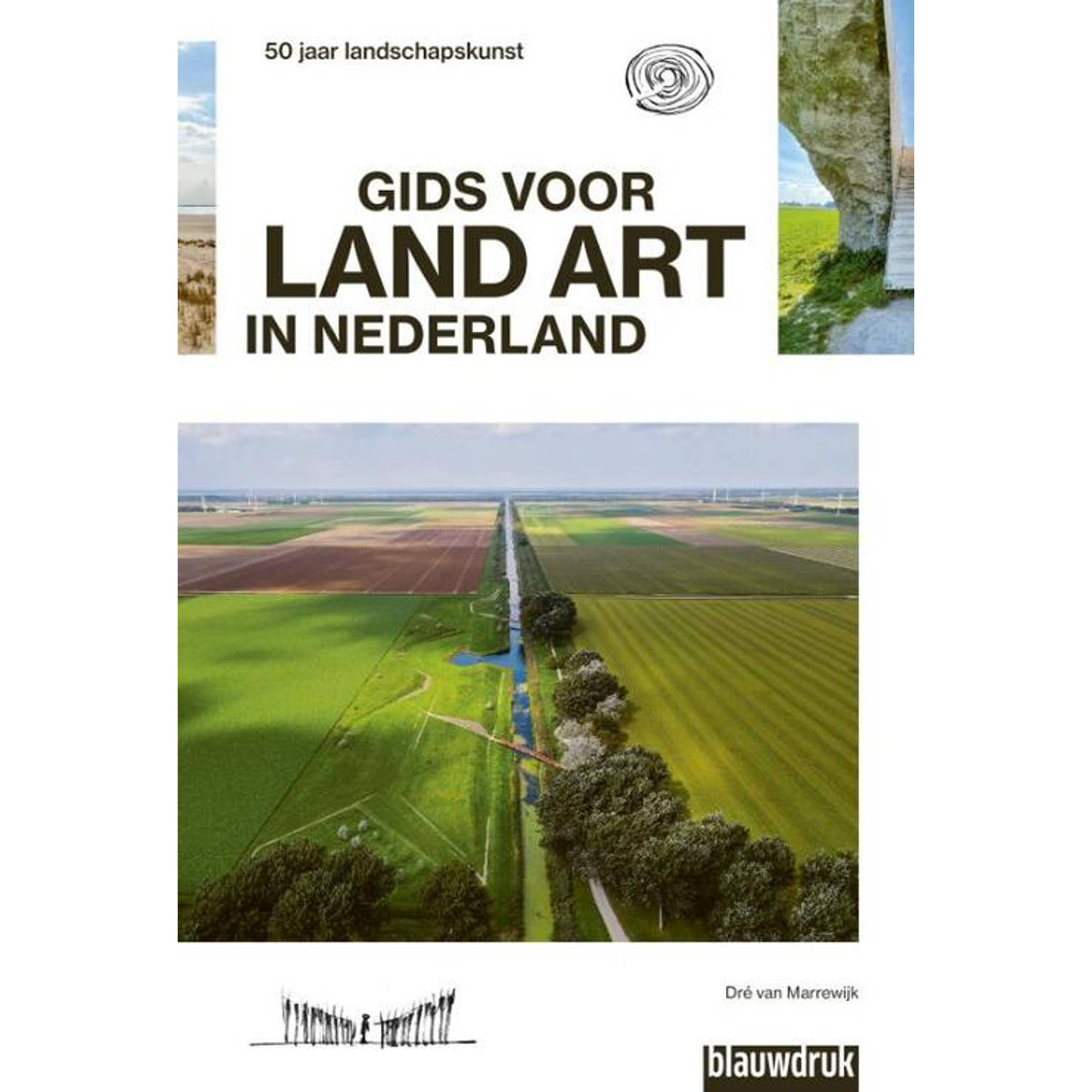 Gids Voor Land Art In Nederland