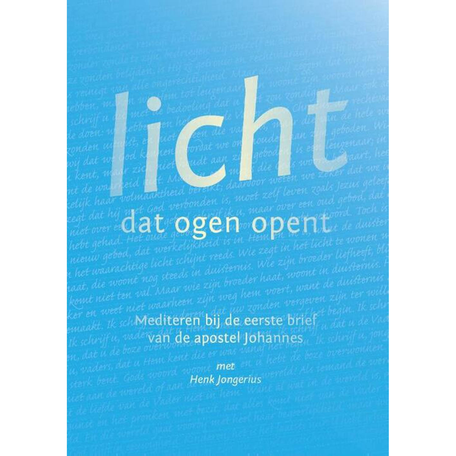 Licht dat ogen opent