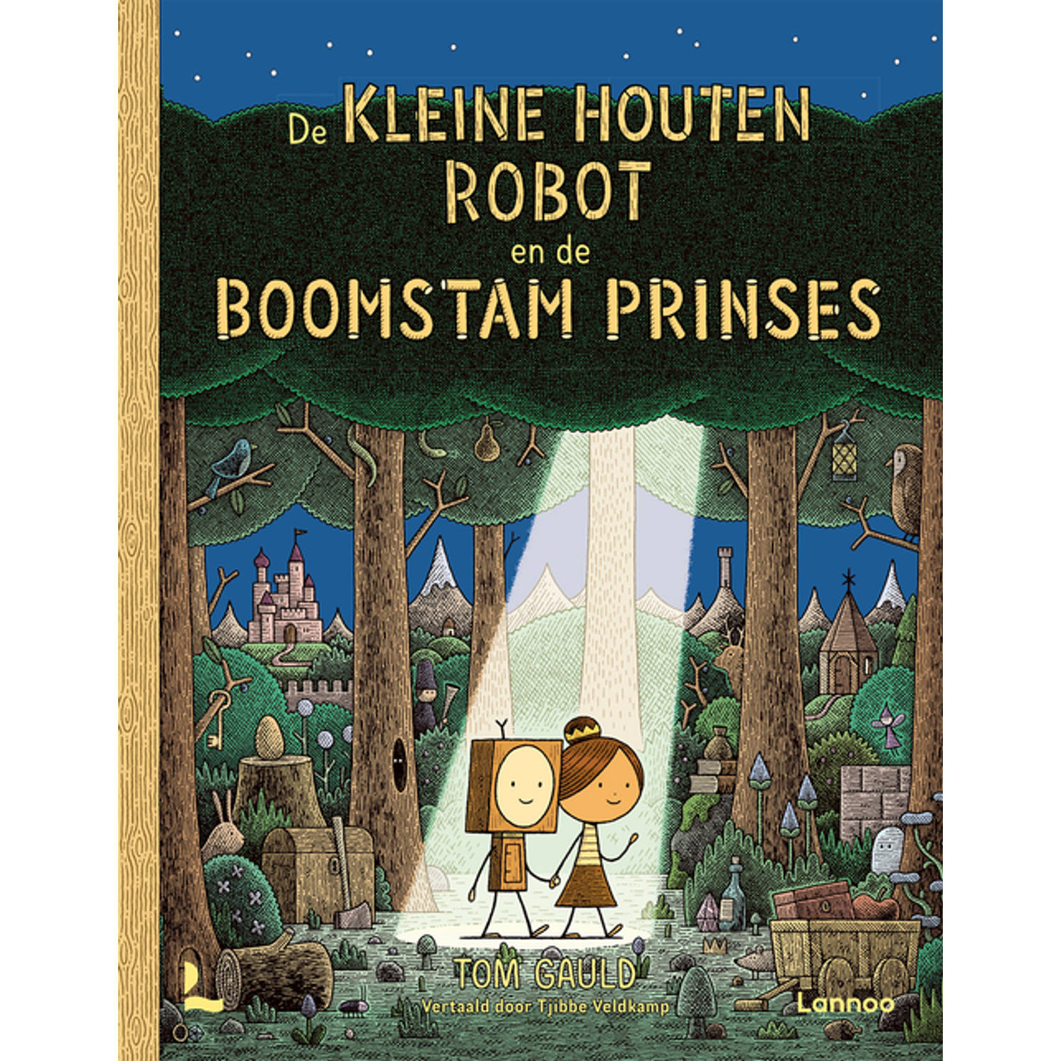 De Kleine Houten Robot En De Boomstam Prinses