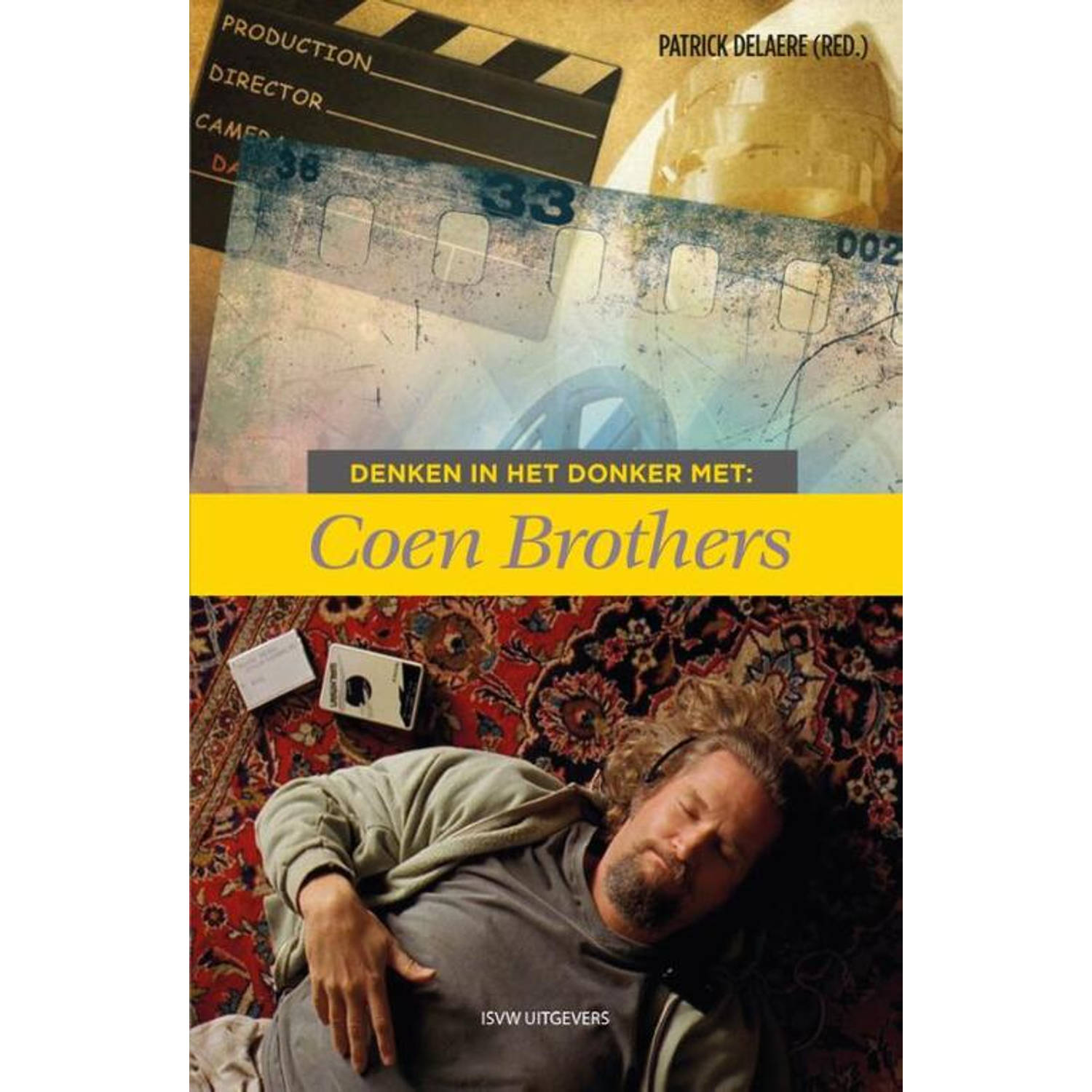 Denken in het donker met Coen Brothers - (ISBN:9789083212234)