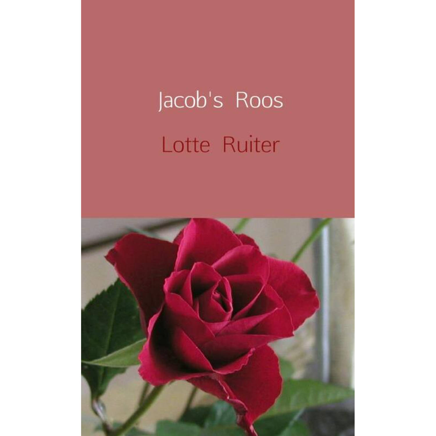 Jacob's Roos. verkeerde liefde, L. Ruiter, Paperback