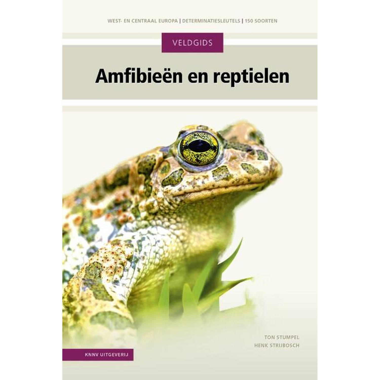 Veldgids Amfibieën en reptielen - (ISBN:9789050118712)