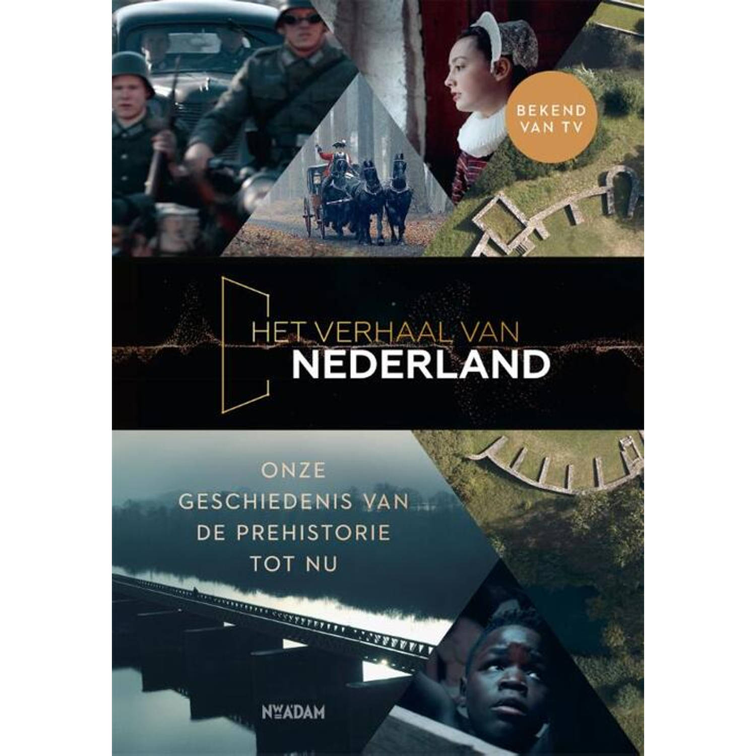 Het verhaal van Nederland
