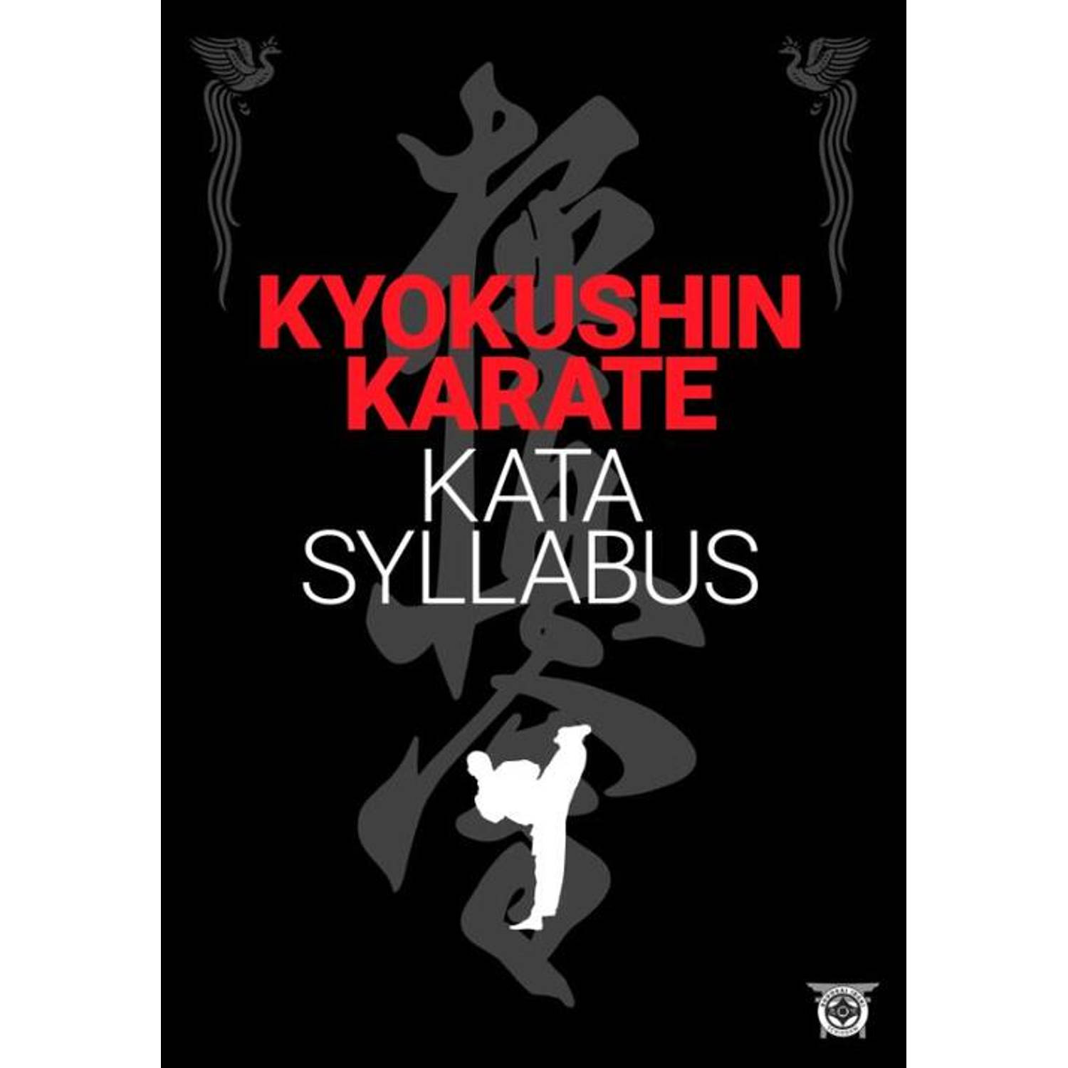 Kyokushin Karate- Kata Syllabus