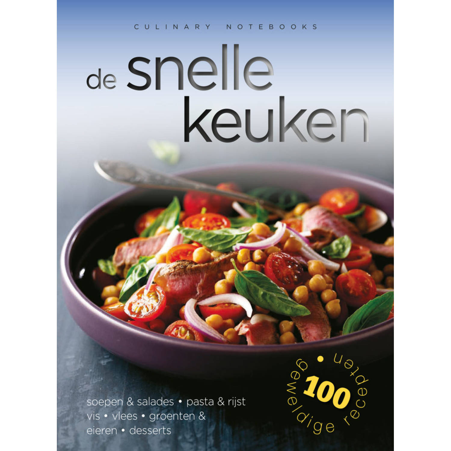 Rebo Productions Culinary notebooks De snelle keuken - (ISBN:9789036639439)