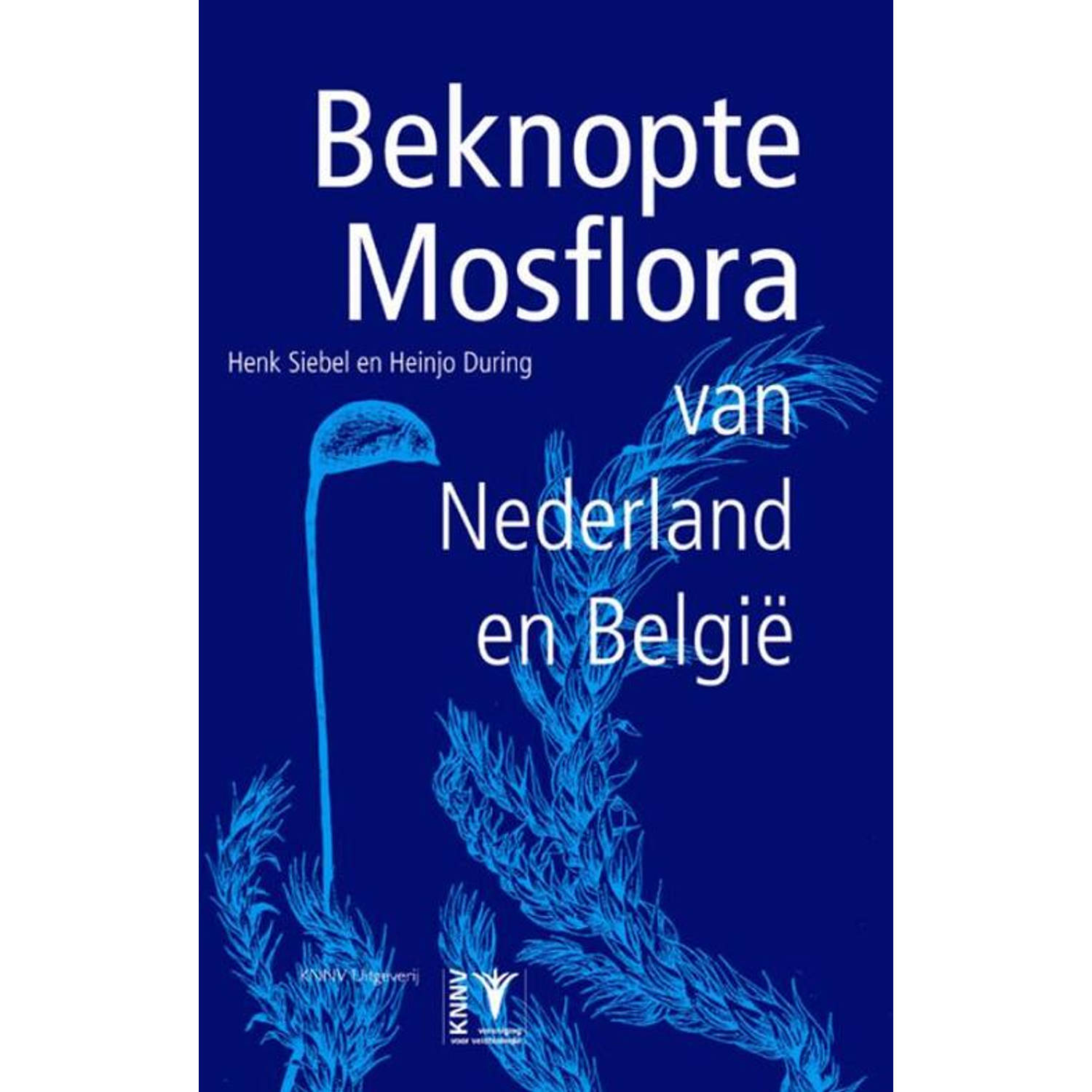 Beknopte Mosflora Van Nederland En België