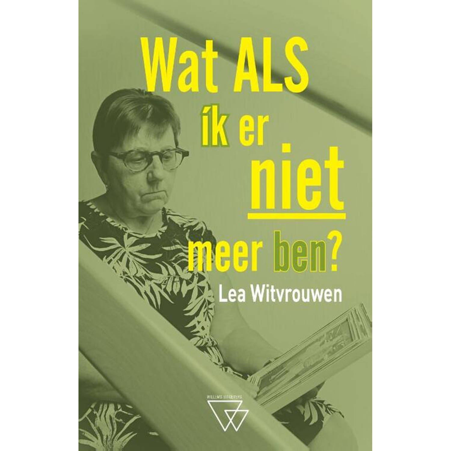 Wat als ik er niet meer ben?